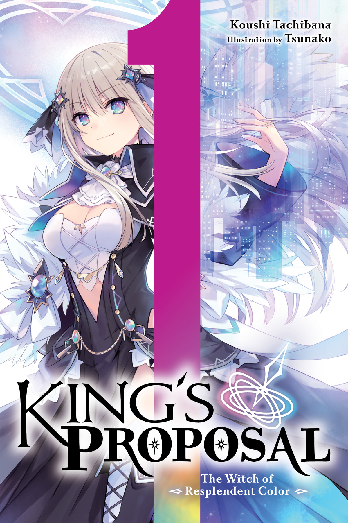 King’s Proposal, Vol. 1: The Witch of Resplendent Color