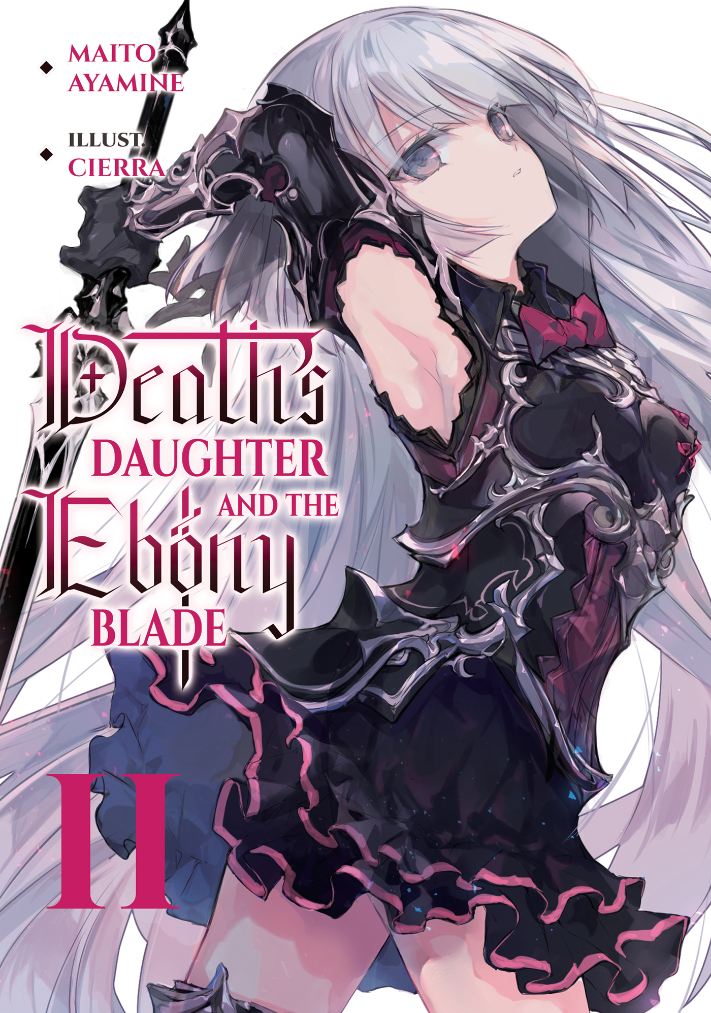 Death’s Daughter and the Ebony Blade: Volume 2