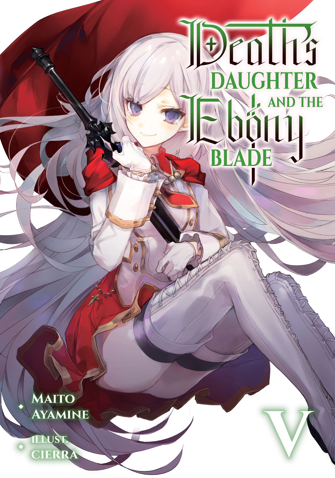 Death’s Daughter and the Ebony Blade: Volume 5