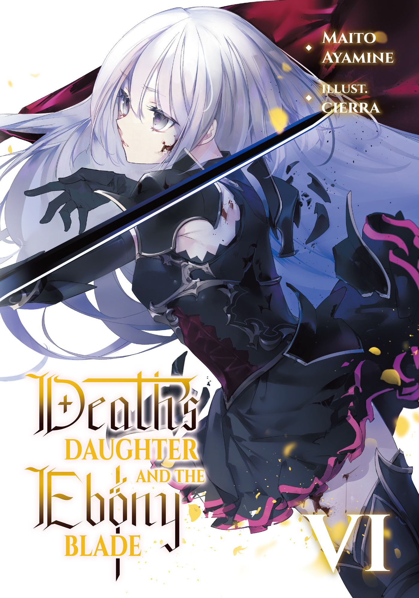 Death’s Daughter and the Ebony Blade: Volume 6